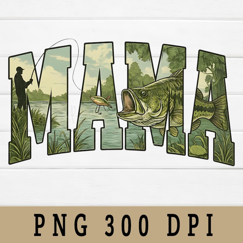 Bass Fishing Mama PNG, Outdoorsy Mom Sublimation (Digital Download) image 1