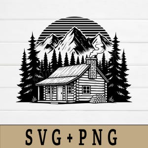 Könnte beinhalten: Schwarz-Weiß-Illustration einer Blockhütte im Wald. Das Bild zeigt eine Hütte mit rauchendem Schornstein, Bergen und Kiefern. Der Text "SVG + PNG" befindet sich unten.