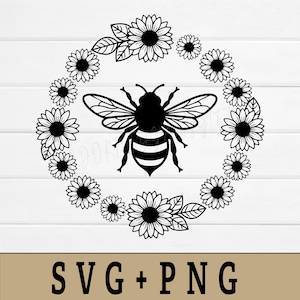 May include: Black and white graphic of a bee surrounded by a wreath of sunflowers and leaves. The bee is centered, with detailed wings and striped abdomen. The text "SVG + PNG" is at the bottom.
