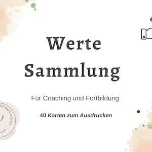 40 schede di coaching sul tema dei valori da scaricare per coaching, consulenza, workshop, formazione, coaching 1:1
