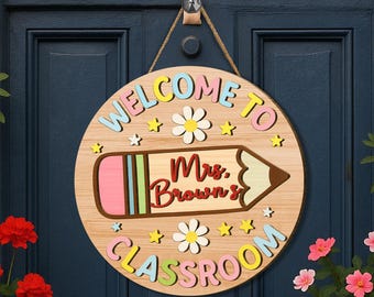 Personalized Teacher Door Sign, Teacher Gifts, Classroom Door Hanger, Welcome Teacher Sign, Teacher Appreciation Sign, Back To School Gift