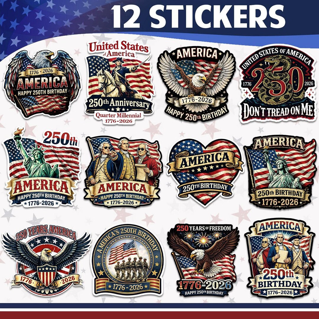 Years Sticker Bundle 12pcs USA 250 Years Sticker Bundle, Patriotic America Independence Day ...