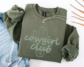 Cowgirl Club Sweatshirt: Western Country Style