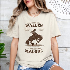 Wallen x Malone Bucking Cowboy Tee, I Had Some Help Tee, Wallen Shirt, Country Tees, Country Clothing, Country Music Clothing