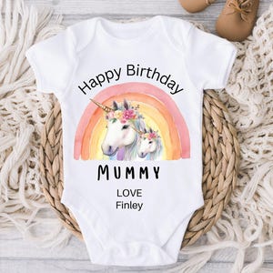 Happy Birthday Mummy Unicorn Baby Outfit, Happy Birthday Daddy/Nanny/Grandad Baby Grow, Happy Birthday Mummy Baby Vest, First Birthday Mummy