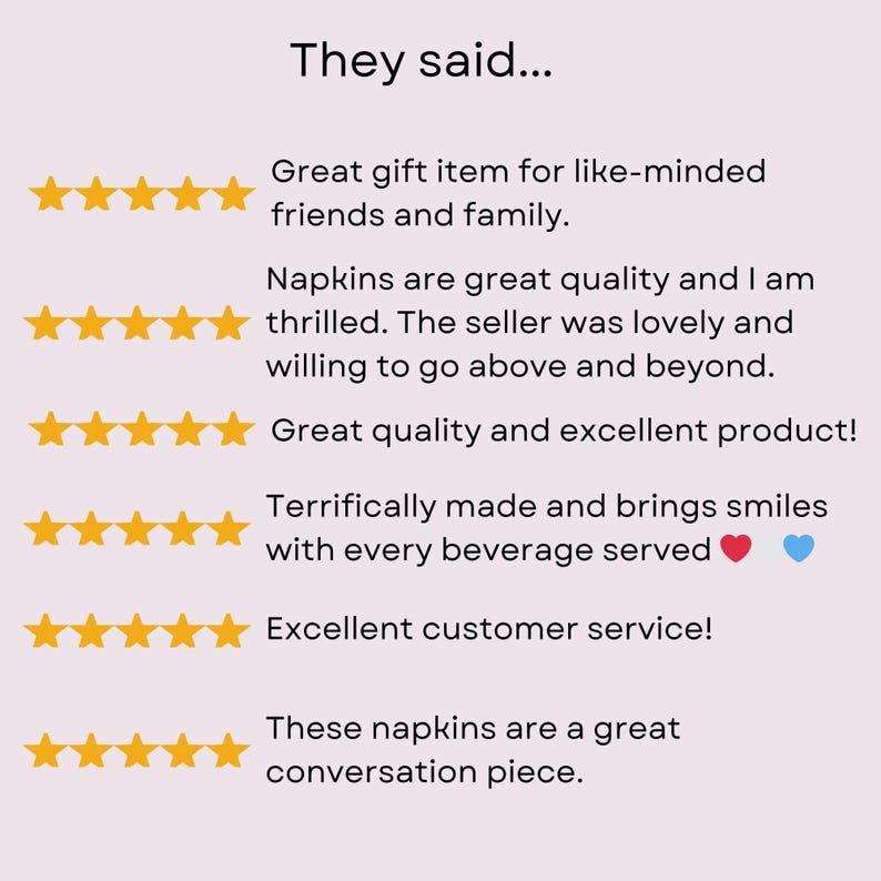 Customer testimonials praising napkins as a great gift, excellent quality, and conversation piece.