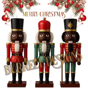 May include: Three wooden Christmas nutcrackers in red, green, and black uniforms with gold accents. Each nutcracker has a different hat and facial hair. The words "MERRY CHRISTMAS" are above the nutcrackers.