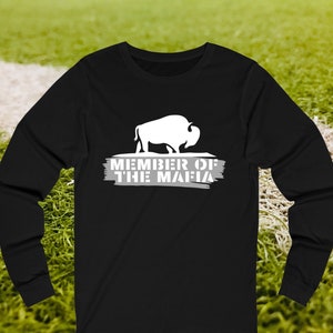 Member of the Mafia BILLS MAFIA Long Sleeve Tee | Bills T-Shirt, Buffalo Bills Shirt, Bills Mafia Shirt, Billieve, Go Bills, Buffalo Bills