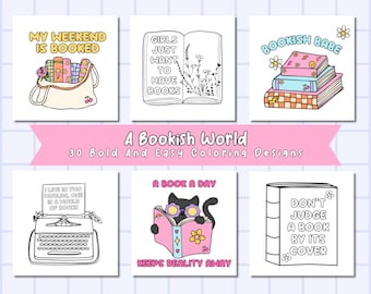 30 Bookish Coloring Pages For Book Lovers, Bold And Easy Designs For Teens And Adults, Stress Relief And Simple Designs For Book Lovers