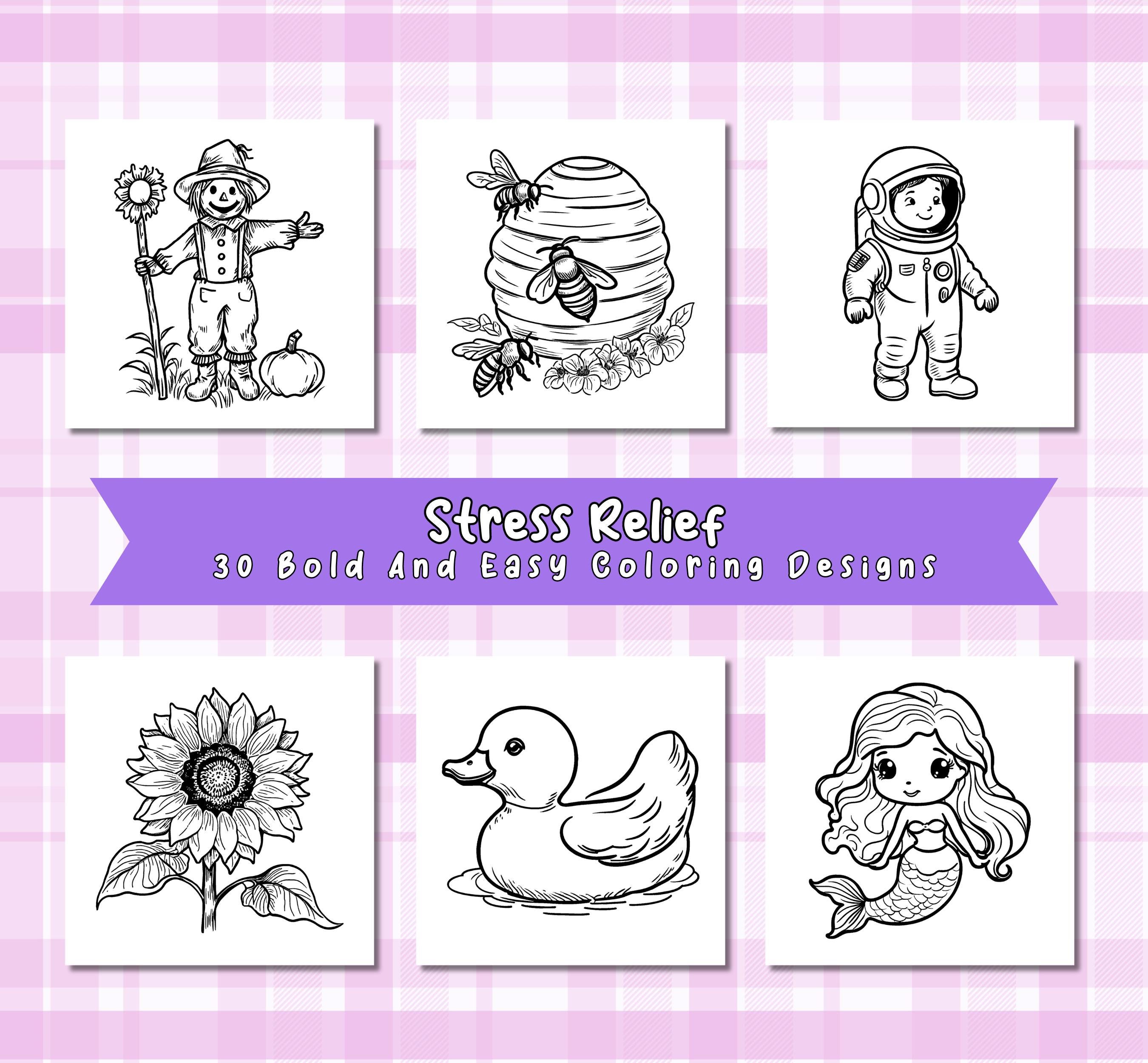 30 Stress Relief Coloring Pages, Bold and Easy Designs for Teens and ...