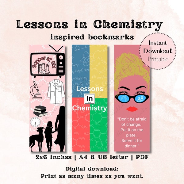 Lessons In Chemistry inspired Printable Bookmarks, Supper at Six bookmarks, Gift for her, Elizabeth Zott Digital Download A4 US Letter pdf