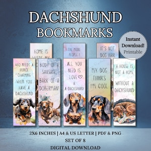 Pode incluir: Conjunto de oito marcadores de página digitais imprimíveis de dachshund. Cada marcador de página apresenta uma ilustração de aquarela de um dachshund com um ditado engraçado. Os ditados incluem: "Quem precisa de um príncipe encantador quando você tem um dachshund?", "Corpo de salsicha, latido de um doberman", "Quanto mais pessoas eu amo & um dachshund", "Não é pelo de cachorro", "Meu cachorro acha que eu sou legal", "Uma casa não é um lar sem um dachshund".