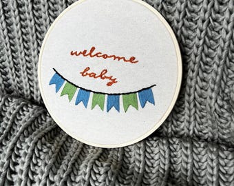 Custom Welcome Baby Sign, Baby Shower Gift, Nursery Decor, Custom Embroidery Art, Embroidery Hoop Art