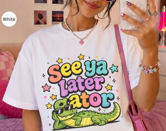 See Ya Later Gator T-Shirt, Alligator Shirt, Kidcore Clothing, Vintage Y2K Clothes, Retro Alligator Graphic, Gator Animal Shirt, Crocodile