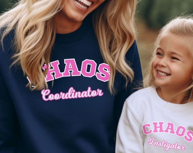 Mommy and Me Matching Sweatshirts, Custom Family Sweatshirts, Chaos Coordinator, Matching Family Sweaters, Mother Daughter Sweat Shirts