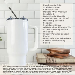 May include: A white 40 oz tumbler with a handle, stainless steel straw, and a clear lid. Features include a detachable handle, double-wall vacuum insulation, and a matching silicone stopper. The tumbler is non-toxic and BPA-free.