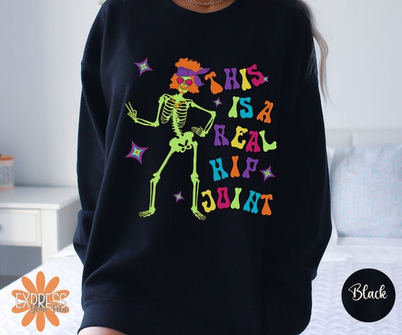 Halloween Graphic Sweat Shirt, Spooky Retro Skeleton Sweater, Humor SweatShirt, halloweenshirt, Orthopedic Surgeon Office, Hip Surgery Gift