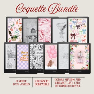 May include: Eleven Kindle lock screens with diverse designs, including floral patterns, bows, and the text "Coquette Bundle." The screens feature soft colours and the text "Just a girl" and "Anti-Social Book Club."