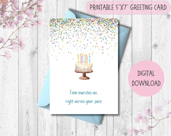 Printable Birthday Card, Funny Birthday Day Card, Instant Download, Print At Home, Digital Greeting Card, Printable Greeting Card