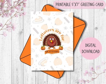 Printable Thanksgiving Card, Funny Thanksgiving Card, Instant Download, Print At Home, Digital Greeting Card, Printable Greeting Card