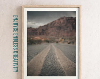Bold Desert Road Fine Art Photo – Valley of Fire Nevada – Motivational Landscape Wall Art – Raw Empowering Print – Instant Download