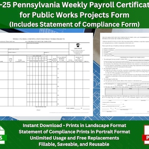 May include: A digital form titled "LLC-25 Pennsylvania Weekly Payroll Certification for Public Works Projects Form." The form includes sections for employee information, work details, and payroll calculations. The image also shows a "Statement of Compliance Form."