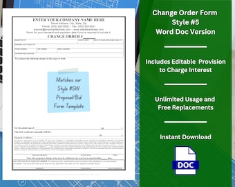 May include: A green and white digital download document for a change order form. The form is labelled "Change Order Form Style #5 Word Doc Version". The document includes editable provisions to charge interest, unlimited usage and free replacements, and an instant download. The document is labelled with a "DOC" icon.