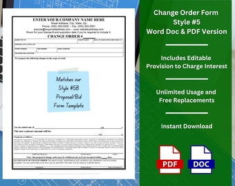 May include: A green and white digital download graphic for a change order form template. The text reads "Change Order Form Style #5 Word Doc & PDF Version" and includes features like "Includes Editable Provision to Charge Interest", "Unlimited Usage and Free Replacements", and "Instant Download".