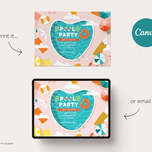 May include: A colorful pool party invitation with a heart-shaped pool, a life preserver, and the text "Pool Party" in a bold, yellow font. The invitation includes the date, time, and location of the party.