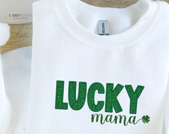 One Lucky Mama St Patricks Day Sweatshirt, Lucky Mama Shirt, Mom St Pattys Day, Faux Glitter Clover Sweatshirt, lucky mama
