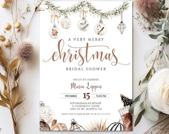 May include: A Christmas bridal shower invitation with a watercolor illustration of ornaments hanging from a garland. The invitation is white with brown text that reads "A Very Merry Christmas Bridal Shower" and includes the bride's name, date, time, and location.