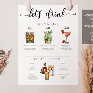 May include: A printable sign with the text "Let's Drink" and a list of signature drinks for a wedding or party. The sign includes a whiskey smash, a classic mojito, and a strawberry daiquiri. It also includes a list of beer, spirits, wine, and non-alcoholic options.