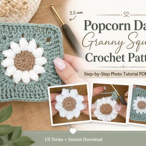 Crochet Pattern, Popcorn Daisy Granny Square | Floral Textured Motif, Photo Tutorial PDF, 9-Page Guide