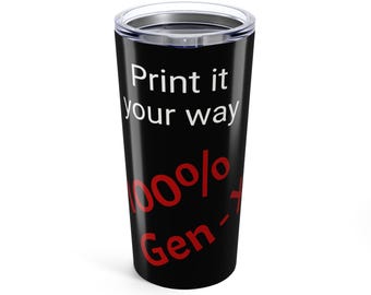 Customizable 20oz Tumbler - Personalized Travel Cup for Gen-X, Gift for Birthdays, Events, Holidays, Unique Drinkware