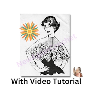 Crochet ** WITH VIDEO TUTORIAL** 1956 Pineapple Cape  , pattern