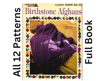 Crochet Birthstone Afghans Pattern Book , Full Book, all 12 patterns