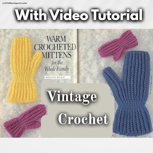 Crochet **WITH VIDEO TUTORIAL** Easy Mittens, These Are Made In One Piece! Pattern With Video Only