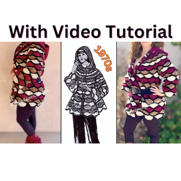 1970s Crochet Hooded Coat ** WITH VIDEO TUTORIAL** Pattern