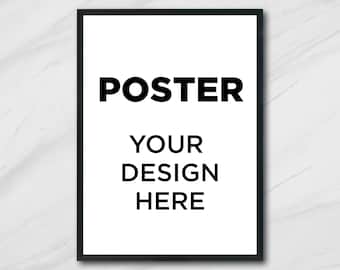 Custom Poster Printing - Custom Print Poster - Poster Printing - Personalized Poster - Movie Poster - Family Photo Poster - Wedding Poster