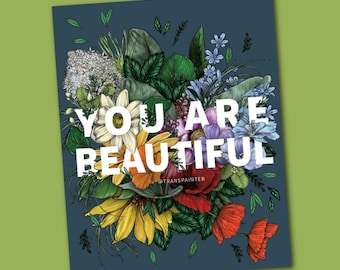 You Are Beautiful Sticker | Self Love Sticker | Botanical Sticker | Floral Sticker | Botany Sticker | Mother&#39;s Day Sticker
