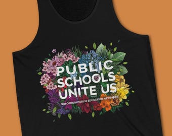 Public Schools Unite Us Tank Top | Education Fundraiser