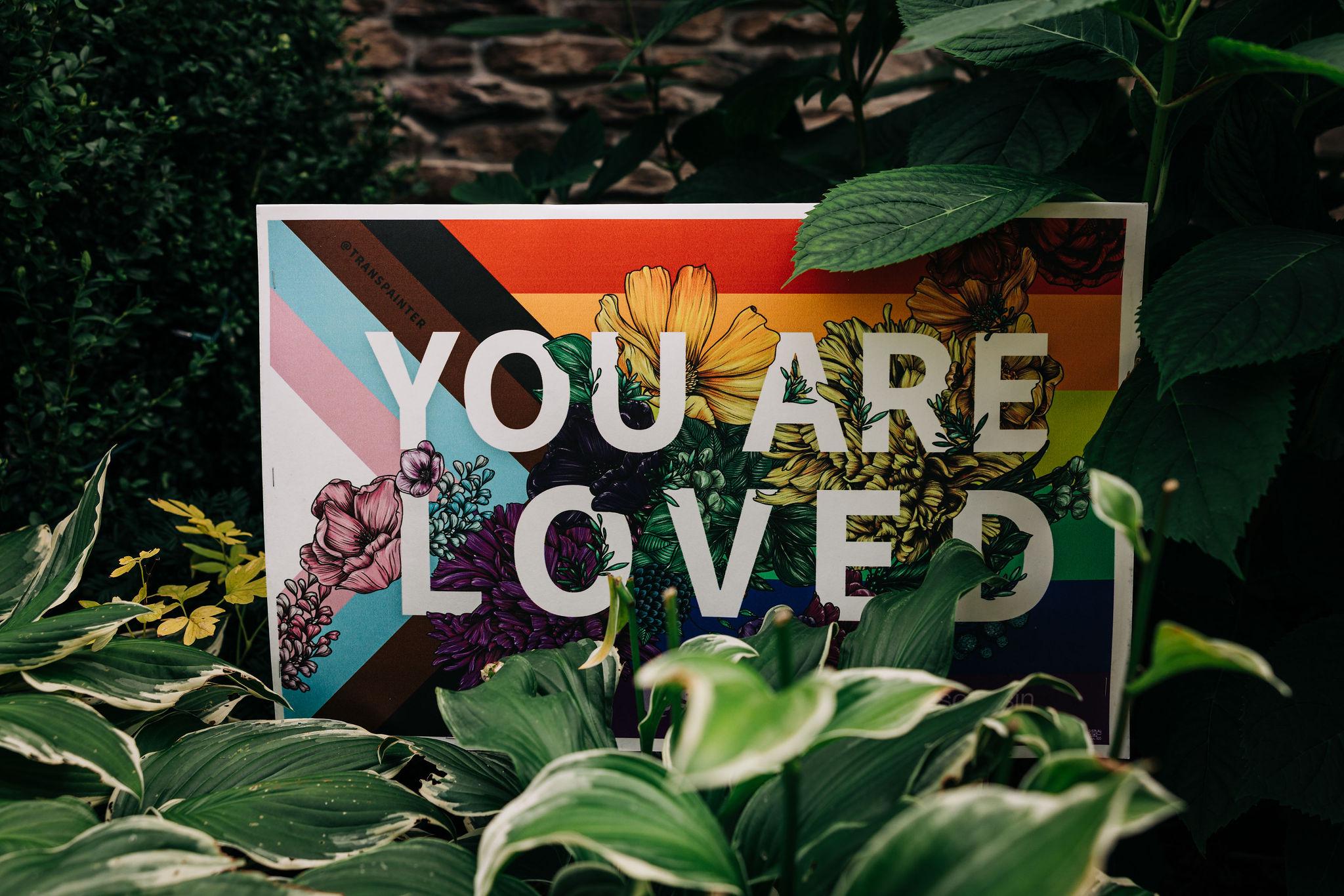 You Are Loved Yard Sign: Progress Pride Rainbow Garden Decor