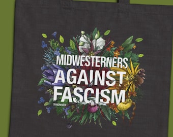 Midwesterners Against Fascism Tote Bag | Political Art Shopping Bag