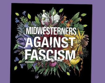 Midwesterners Against Fascism Bumper Sticker | Political Sticker | Anti-Fascism