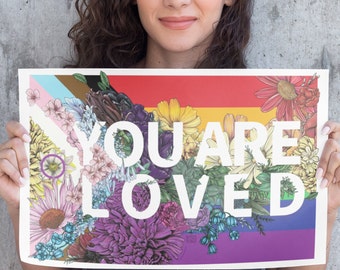 You Are Loved Poster - LGBTQ Progress Pride Flag Poster