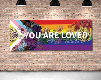 You Are Loved Banner: Rainbow Pride LGBTQ Event Decor