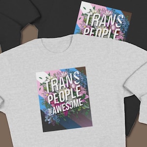 Felpa Trans People Are Awesome / Maglietta Transgender Pride / Felpa Trans Pride / Magliette LGBTQ Pride