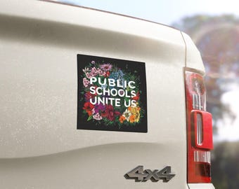 Public Schools Unite Us Magnet | Magnets for a Better World | Education Car Decal