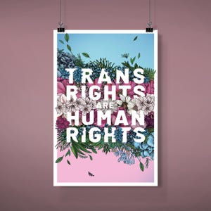 Trans Rights Are Human Rights Poster | Floral LGBTQ Art