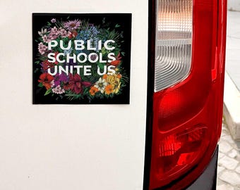 Public Schools Unite Us Car Magnets | Magnets for a Better World | Teacher Gift